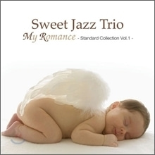 [중고] Sweet Jazz Trio / Standard Collection Vol. 1: My Romance