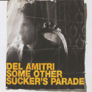 [중고] Del Amitri / Some Other Sucker&#039;s Parade (Single/수입)