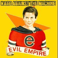 Rage Against The Machine / Evil Empire (미개봉)