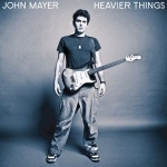 [중고] John Mayer / Heavier Things (수입)