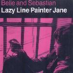[중고] Belle &amp; Sebastian / Lazy Line Painter Jane (수입)