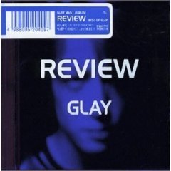 [중고] Glay (글레이) / Review: Best of Glay (일본수입/poch7009)