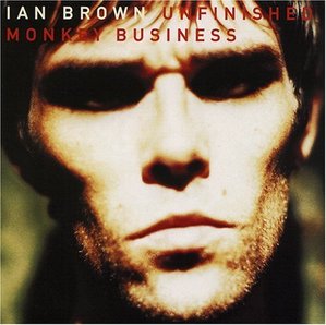 [중고] Ian Brown / Unfinished Monkey Business