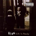 Korn / Life Is Peachy (미개봉)
