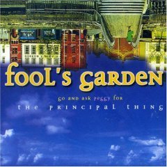 Fool&#039;s Garden / Go And Ask Peggy For The Principal Thing (미개봉)