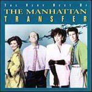Manhattan Transfer / The Very Best Of The Manhattan Transfer (미개봉)