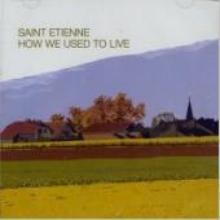 [중고] Saint Etienne / How We Used To Live (single/수입)
