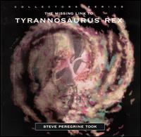 [중고] Steve Peregrine Took / The Missing Link to Tyrannosaurus Rex (수입)