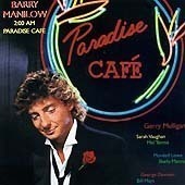 [중고] Barry Manilow / 2:00 AM Paradise Cafe