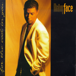 Babyface / For The Cool In You (미개봉)