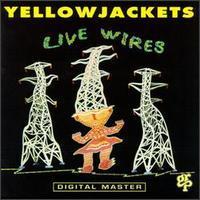 [중고] Yellow jackets / Live Wires