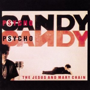 [중고] Jesus &amp; Mary Chain / Psychocandy (수입)