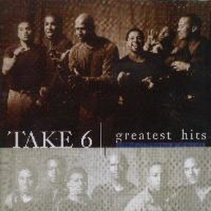 [중고] Take 6 / Greatest Hits