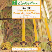 Michel Corboz / Bach : Messe en Si, Passion delon Saint-Matthieu - Baroque Sacre Vol.3 (digipack/수입/미개봉)