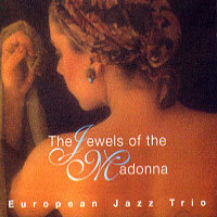 [중고] European Jazz Trio / The Jewels Of The Madonna (홍보용)