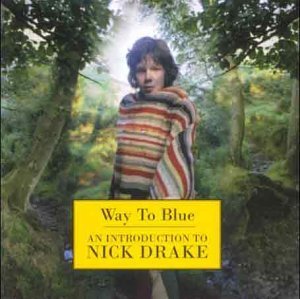 [중고] Nick Drake / Way To Blue - An Introduction To (수입)