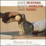 [중고] Dave Mckenna &amp; Scott Hamilton &amp; Jake Hanna / Double Play : No Bass Hit &amp; Major League (2CD/수입)