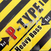 피타입 (P-Type) / Heavy Bass (미개봉)