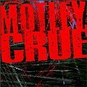 Motley Crue / Motley Crue (미개봉)