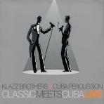 Klazz Brothers, Cuba Percussion / Classic Meets Cuba Live (2CD/Digipack/미개봉)