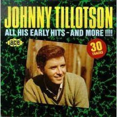 [중고] Johnny Tillotson / All His Early Hits- And More!!!! (수입)