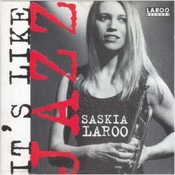 [중고] Saskia Laroo / It&#039;s Like Jazz (수입)