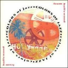V.A / Colors of Jazz: From Hollywood (수입/미개봉)