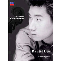 Daniel Lee (다니엘 리) / Brahms, Cello Sonatas No.1,2 (Digipack/미개봉/dd7013)