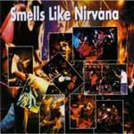 V.A. / Smells Like Nirvana (Tribute/미개봉)