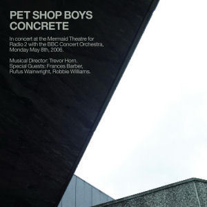 Pet Shop Boys / Concrete : In Concert at the Mermaid Theatre (2CD/미개봉)