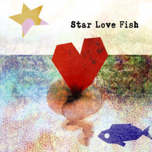 [중고] 스타 러브 피쉬 (Star Love Fish) / 1집 Star Love Fish
