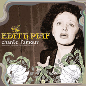 Edith Piaf / Chante L&#039;amour (사랑의 노래/미개봉)