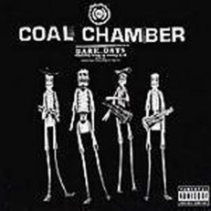 [중고] Coal Chamber / Dark Days