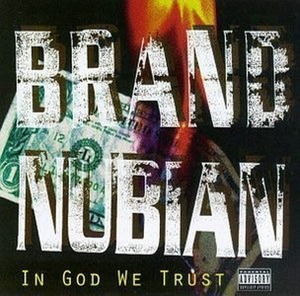 [중고] Brand Nubian / In God We Trust (수입/미개봉)