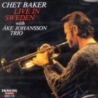 [중고] Chet Baker / Live In Sweden With Ake Johansson Trio (수입)