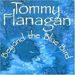 [중고] Tommy Flanagan Trio With Kenny Burrel / Beyond The Bluebird (수입)