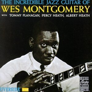 [중고] Wes Montgomery / Incredible Jazz Guitar (수입)