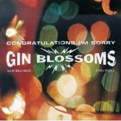 Gin Blossoms / Congratulations...I&#039;m Sorry (미개봉)