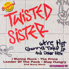 Twisted Sister / We&#039;re Not Gonna Take It &amp; Other Hits (수입/미개봉)