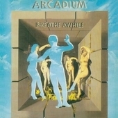 [중고] Arcadium / Breathe Awhile (Digipack/수입)