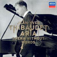 Jean-Yves Thibaudet / Aria: Opera Without Words (미개봉/dd7101)