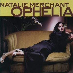 [중고] Natalie Merchant / Ophelia (Digipack/수입)