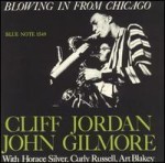 [중고] Cliff Jordan, John Gilmore / Blowin&#039; In From Chicago (수입)