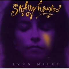[중고] Lynn Miles / Slightly Haunted 