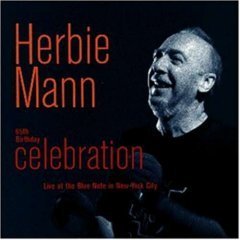[중고] Herbie Mann / 65th Birthday Celebration: Live at the Blue Note in New York City (수입)