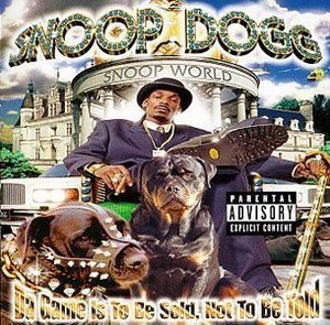 Snoop Doggy Dogg / Da Game Is to Be Sold Not to Be Told (수입/미개봉)