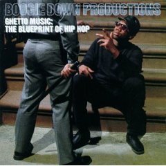 Boogie Down Productions / Ghetto Music : Blueprint Of Hip Hop (수입/미개봉)