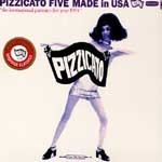 [중고] Pizzicato Five / Made In USA (수입/Digipack)