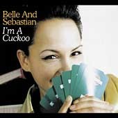 [중고] Belle &amp; Sebastian / I&#039;m A Cuckoo (Single/Digipack/수입)