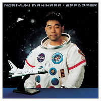 Makihara Noriyuki (마키하라 노리유키) / Explorer (미개봉)